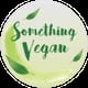 Something Vegan